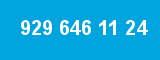 929 646 11 24 929 646 11 24